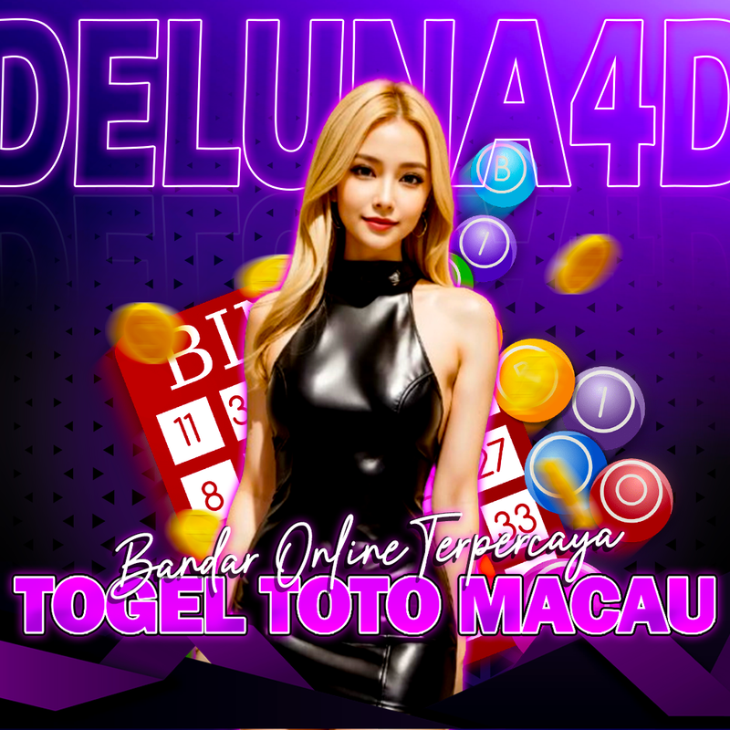 DELUNA4D - Bandar Toto Macau Dan Bandar Togel Online Terpercaya 2025